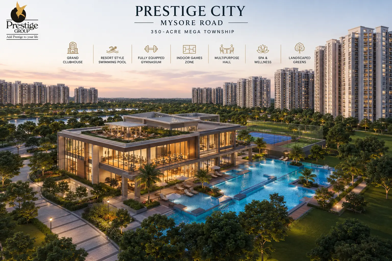 Prestige Mysore Road Bangalore expected amenities and clubhouse — 350 acres premium township lifestyle 2026