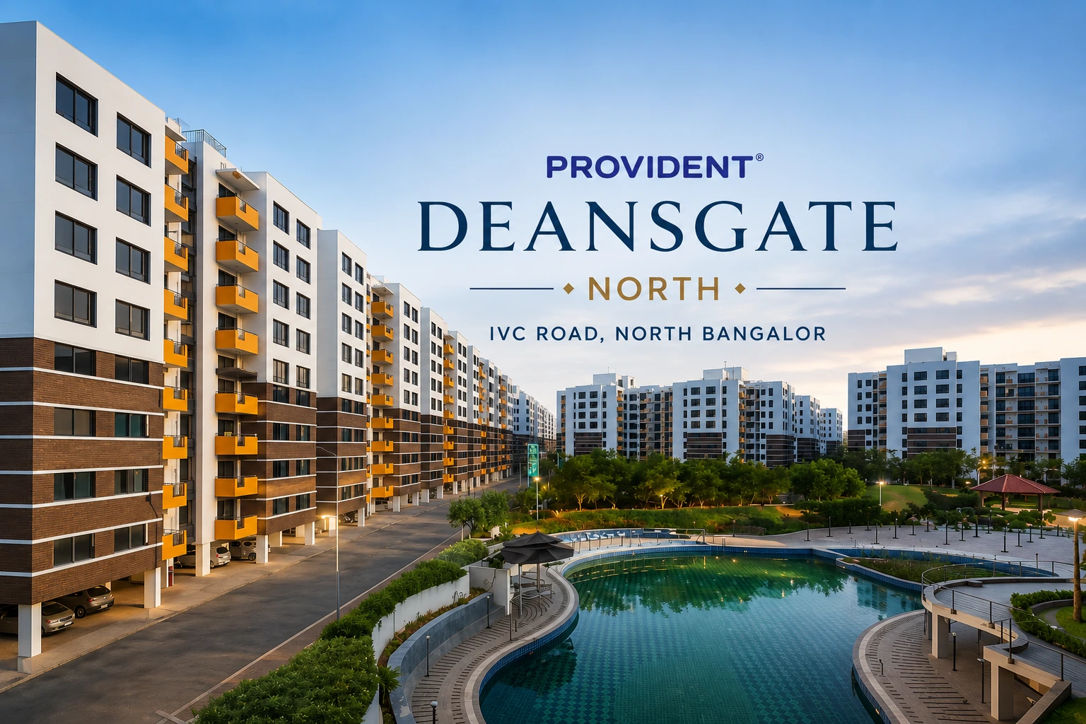 Provident Deansgate IVC Road North Bangalore — 3 BHK Luxury Townhouses (Simplex & Duplex) from Rs. 2.63 Crore, 14 acres, 288 units, possession 2028. Honest review, floor plans & expert guidance. Call +91 9844601308.