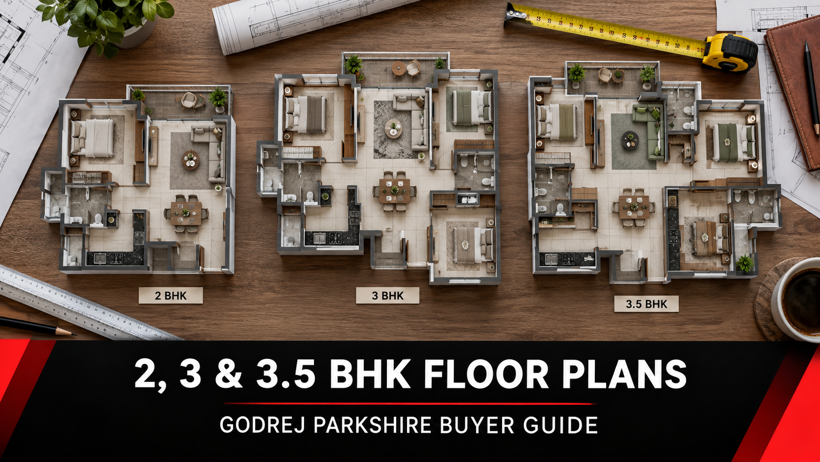 Godrej Parkshire 2 3 and 3.5 BHK floor plan guide