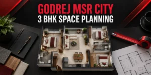 Godrej MSR City 3 BHK floor plan guide with conceptual furnished apartment model and measuring tape