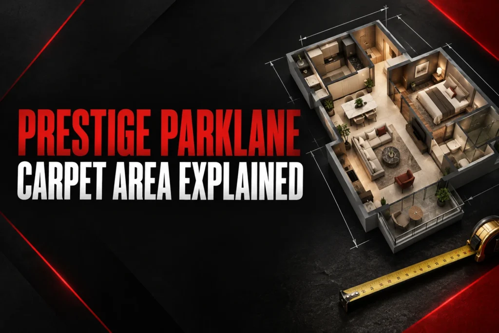 Prestige Parklane Carpet Area vs Saleable Area: How to Compare Usable Space — conceptual red and black editorial illustration