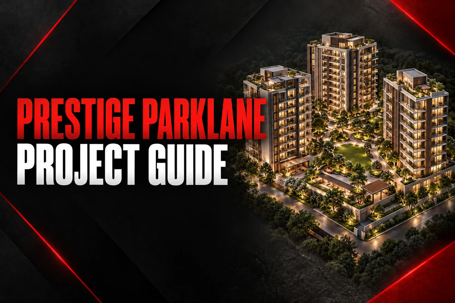 Prestige Parklane project guide — red and black conceptual apartment and landscaped park illustration