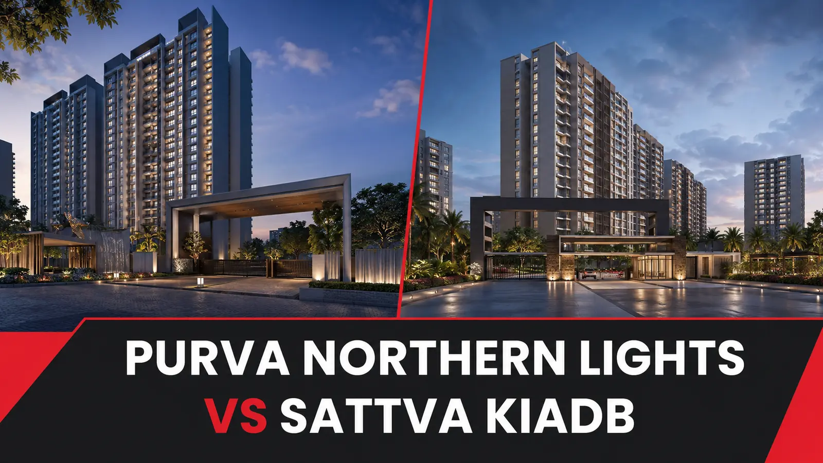 Purva Northern Lights vs Sattva KIADB apartment project comparison
